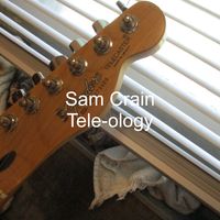 Tele-ology by Sam Crain