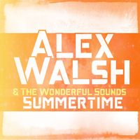 Summertime by Alex Walsh