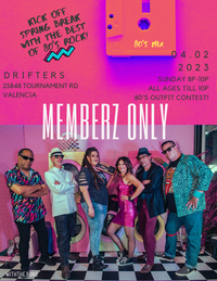 Memberz Only @ Drifters! 