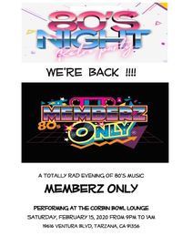 Memberz Only is back at the bowl!