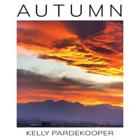 AUTUMN by Kelly Pardekooper