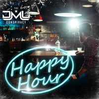 Happy Hour by The DML Conspiracy