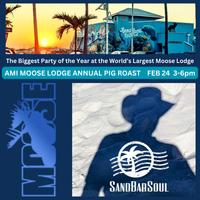 SandBarSoul - Beachfront at the Anna Maria Island Moose Lodge Annual Pig Roast