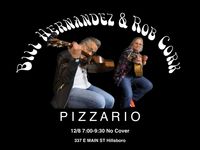 Bill Hernandez and Rob Cork at Pizzario free!