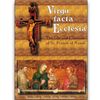 Book: Virgo Facta Ecclesia: The Life and Charism of St. Francis of Assisi