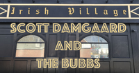 Scott Damgaard and The Bubbs at Irish Village