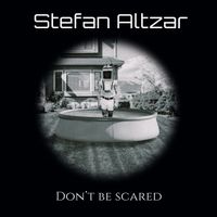 Don't be scared by Stefan Altzar