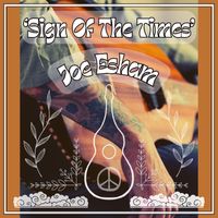 Sign Of The Times (Single) by Joe Esham