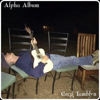 Alpha Album by Greg Tamblyn