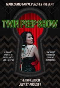 Twin Peep Show - A Cabaret of Secrets