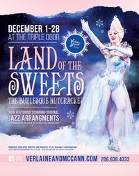 Land of the Sweets: The Burlesque Nutcracker