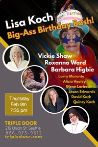 Lisa Koch Big Ass Birthday Bash!