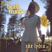 Dead Inside by Rae Lydia