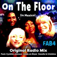 On The Floor (In Mexico) by FAB4