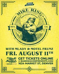 Mike Ring with Feral Suits and Motel Frunz
