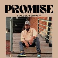 Promise  by Malcolm Bryant