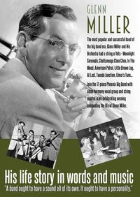 Glenn Miller - His Life in Words and Music