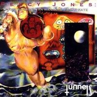 PERCY JONES & TUNNELS "Tunnels": AUTOGRAPHED (EU Import)