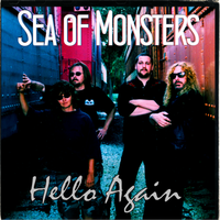 Hello Again by Sea of Monsters