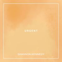 Urgent by Shannon Kennedy