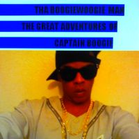 Tha Boogiewoogie Man - "The Great Adventures of Capt. Boogie" in Stores Nov. 12, 2015