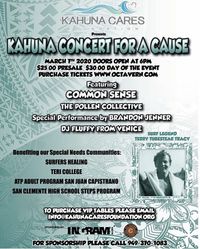 Concert for a Cause Featuring - Common Sense, The Pollen Collective, and Brandon Jenner