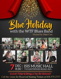 A Blue Holiday with the WTF Band 