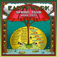 Earthwork Music Spring 2023 Tour