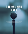 The One Man Band (eBook Only)
