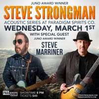 STEVE STRONGMAN ACOUSTIC SERIES WITH SPECIAL GUEST STEVE MARRINER