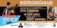 Steve Strongman with Special Guest Jimmy Bowskill