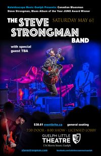 Steve Strongman Band with Guests TBA 