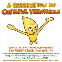 A Celebration Of Gustafer Yellowgold