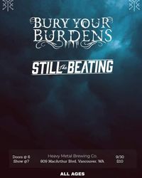 Bury Your Burdens & Still the Beating