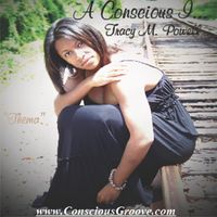 A Conscious I...(Download MP3 of CD or Individual MP3s) by Conscious Groove