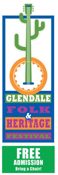 Glendale Folk Festival at Sahuaro Ranch Park