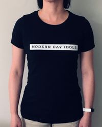 Women's Modern Day Idols Tee Shirt