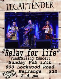 The Legal Tender Band Fundraiser for RELAY FOR LIFE