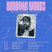 Donovan Woods Eastern Tour