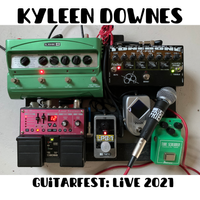 GUiTARFEST: LiVE 2021 by Kyleen Downes