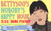 Nobody's Happy Hour w/ Jana Pochop