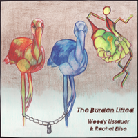 The Burden Lifted (2017) by Woody Lissauer & Rachel Elise