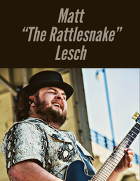 Matt Lesch, Matt The Rattlesnake Lesch