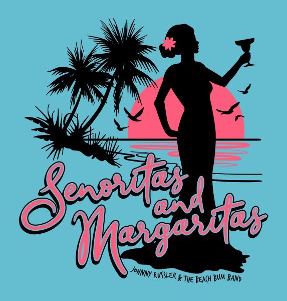 Senoritas & Margaritas T-Shirt - SOLD OUT 