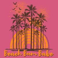 Beach Bum Babe Women's T-Shirt - SOLD OUT
