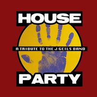 "House Party" J Geils Tribute