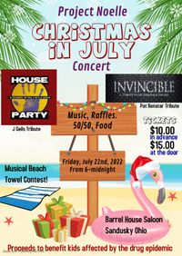 Christmas in July "Project Noelle" fund raiser