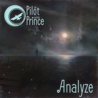 Analyze by The Pilot and the Prince