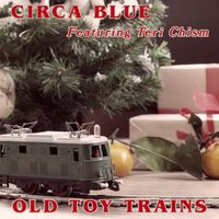 Old Toy Trains / WAVE by Circa Blue