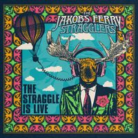 The Straggle is LIVE / MP3 by The Jakob's Ferry Stragglers
